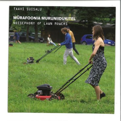 Taavi Suisalu — Noisephony of Lawn Mowers vinyl cover