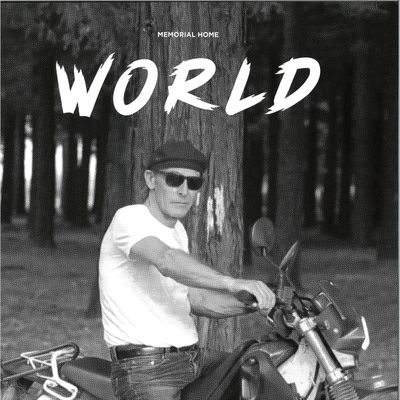 Memorial Home — World 2x12" vinyl cover