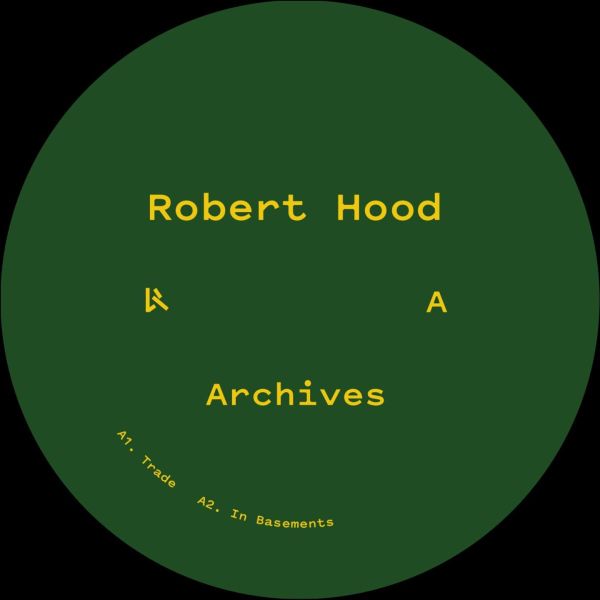 Robert Hood — Archives vinyl cover