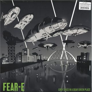 Fear-E — Grey Skies In A Dear Green Place vinyl cover