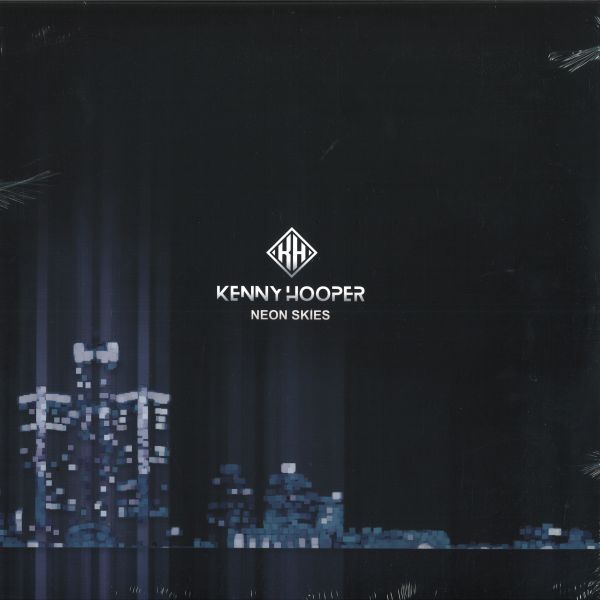 Kenny Hooper — Neon Skies vinyl cover