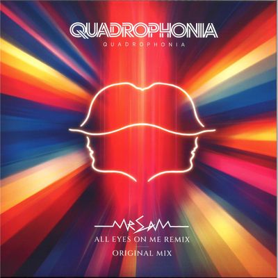 Quadrophonia — QUADROPHONIA – MR SAM & ORIGINAL MIX vinyl cover