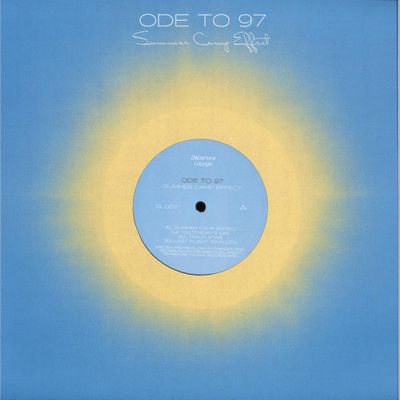Ode TO 97 — SUMMER CAMP EFFECT vinyl cover