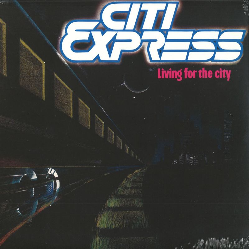 Citi Express — LIVING FOR THE CITY vinyl cover