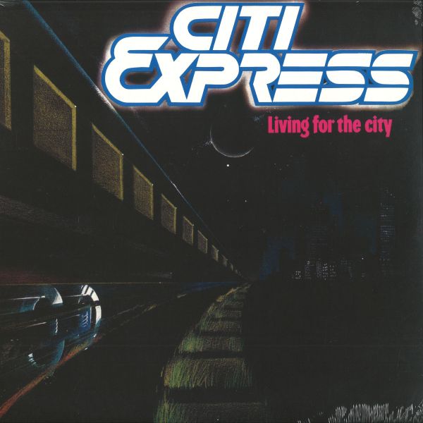 Citi Express — LIVING FOR THE CITY vinyl cover