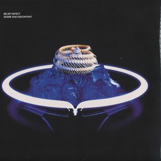 Belief Defect — Desire and Discontent 2X12" vinyl cover