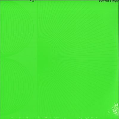 Fd — Better Days LP 2x12" vinyl cover