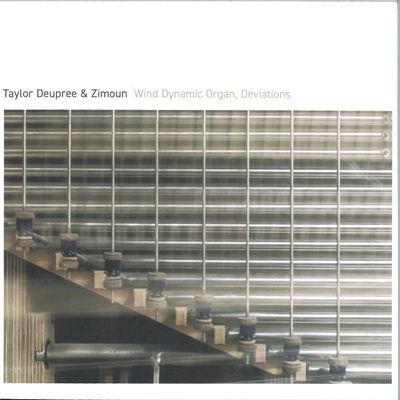 Taylor Deupree / Zimoun — Wind Dynamic Organ Deviations vinyl cover
