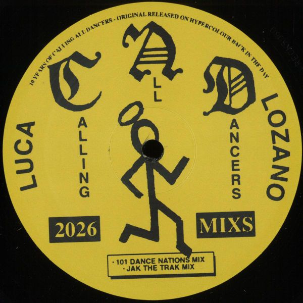 Luca Lozano — 'Calling All Dancers Remixes' EP vinyl cover