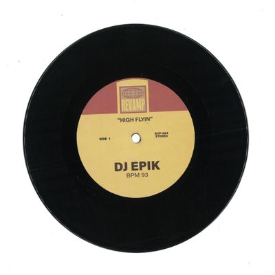 DJ Epik — High Flyin’ b/w Send Love vinyl cover