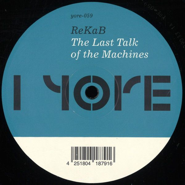 ReKaB — The Last Talk of the Machines vinyl cover