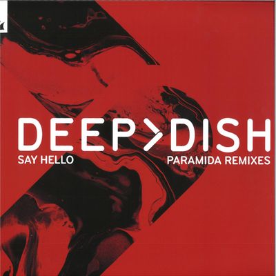 Deep Dish — Say Hello - PARAMIDA Remixes vinyl cover