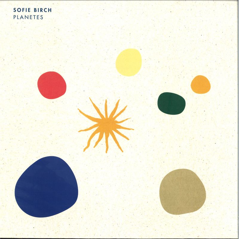 Sofie Birch — Planetes vinyl cover