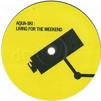 Aqua-Ski — Living For The Weekend vinyl cover