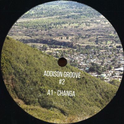 Addison Groove — Changa vinyl cover