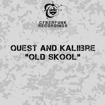DJ Quest, & Kalibre — Old Skool vinyl cover