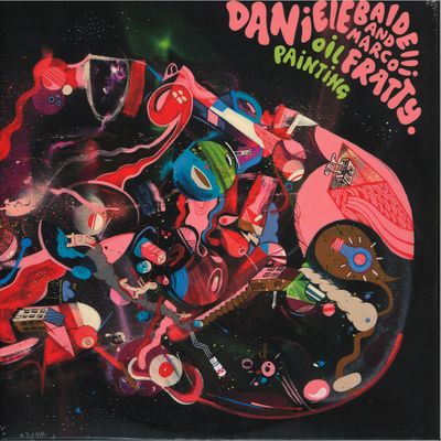 Daniele Baldelli, Marco Fratty — Oil Painting 2x12" vinyl cover