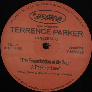 Terrence Parker — The Emancipation Of My Soul vinyl cover