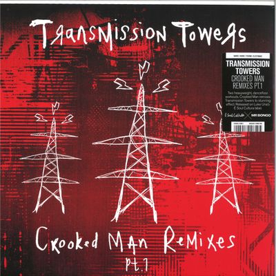 Transmission Towers — Crooked Man Remixes Pt. 1 vinyl cover