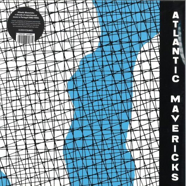 Various — Atlantic Mavericks - A decade of experimental music in Portugal 1982-1993 (2x12" LP) vinyl cover