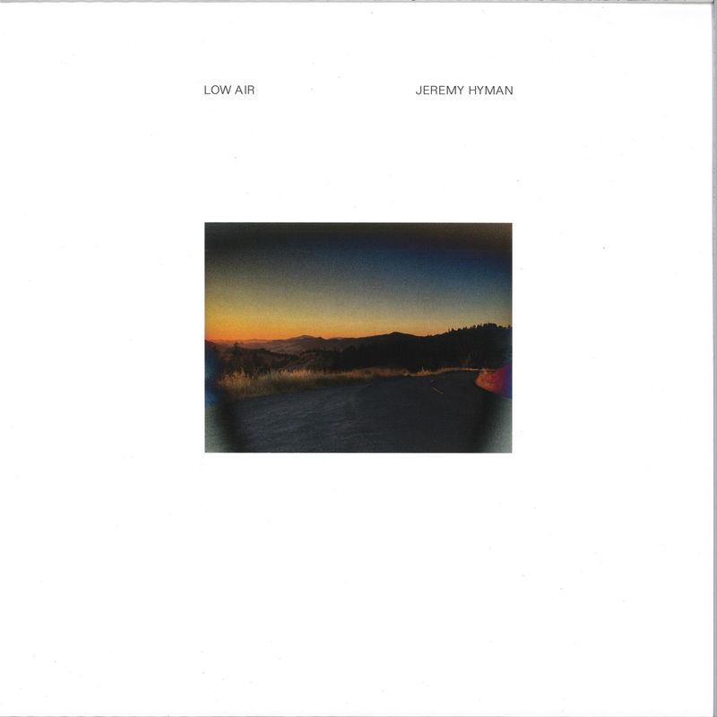 Jeremy Hyman — Low Air vinyl cover