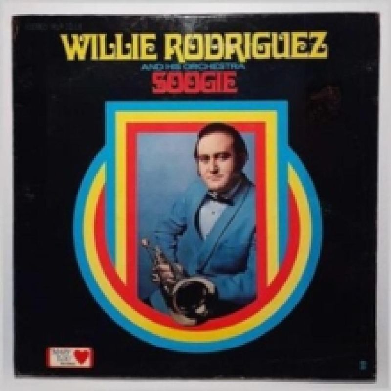 Willie Rodriguez, His Orchestra — Soogie LP vinyl cover