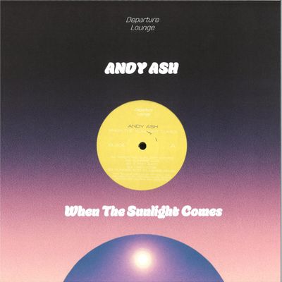 Andy Ash — When The Sunlight Comes vinyl cover