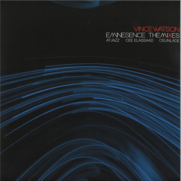 Vince Watson — Eminesence - The Mixes vinyl cover