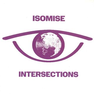 Isomise — Intersections vinyl cover