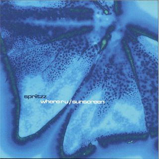 Spriitzz — Where R U / Sunscreen vinyl cover