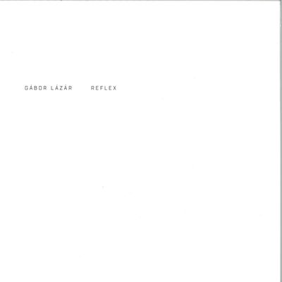 Gábor Lázár — Reflex LP vinyl cover