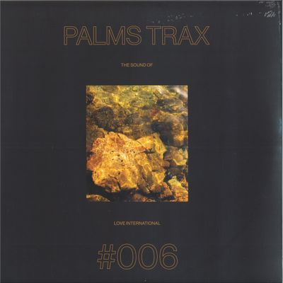 Palms Trax Presents... — THE SOUND OF LOVE INTERNATIONAL #006 LP 2x12" vinyl cover