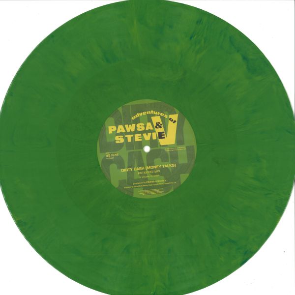 Pawsa, Adventures OF Stevie V — DIRTY CASH (MONEY TALKS) EP vinyl cover