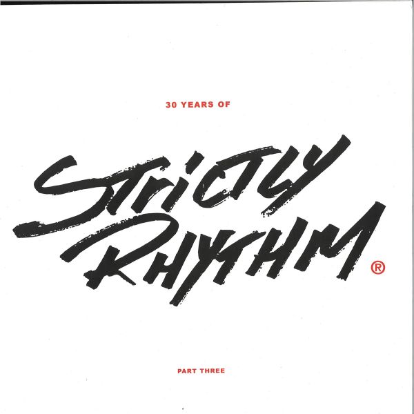 Various — 30 Years Of Strictly Rhythm - Part Three vinyl cover