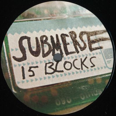 Submerse — Fifteen Blocks vinyl cover