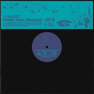Dream Sonic Research — EP II 12" vinyl cover