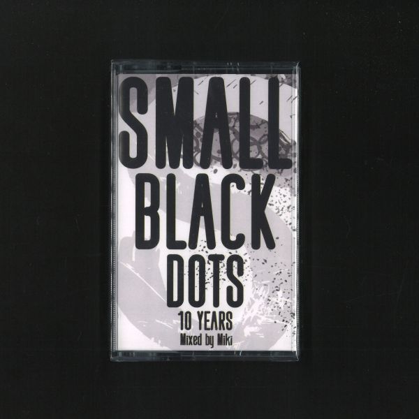 Miki — Small Black Dots 10 years (TAPE) vinyl cover