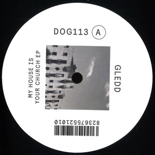 Gledd — My House Is Your Church EP vinyl cover