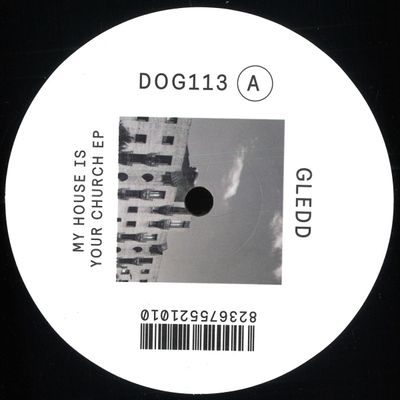 Gledd — My House Is Your Church EP vinyl cover