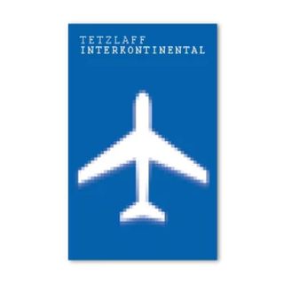 Tetzlaff — Interkontinental (Tape) vinyl cover