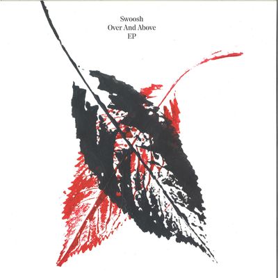 Swoosh — Over And Above Ep vinyl cover