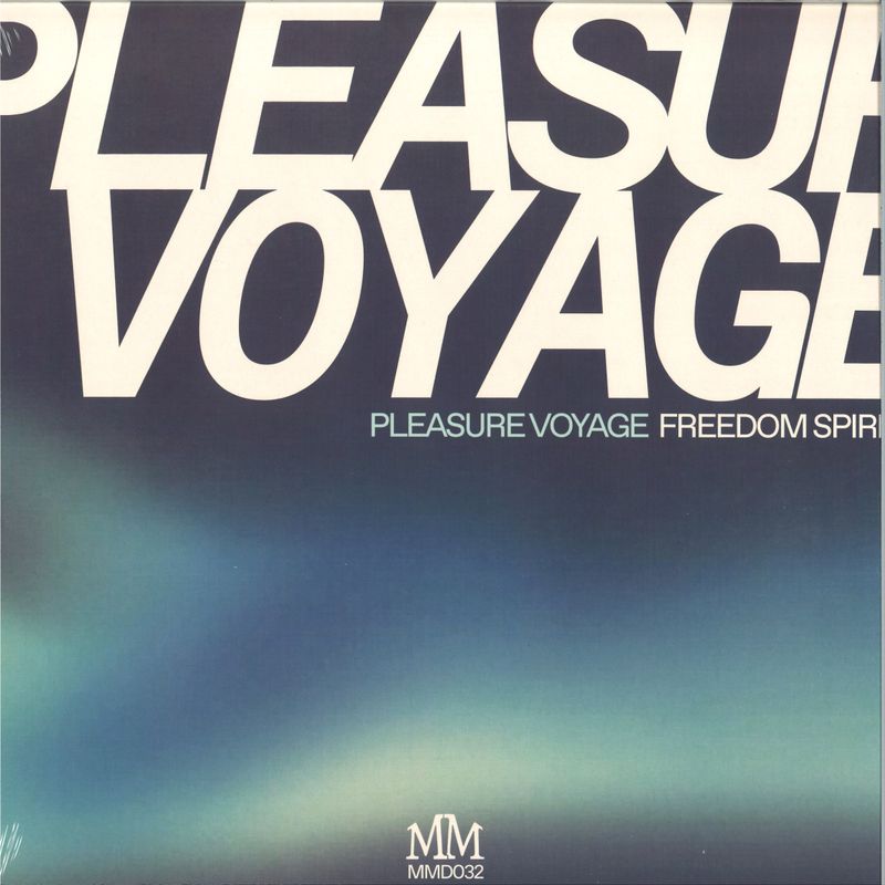 Pleasure Voyage — Freedom Spirit vinyl cover