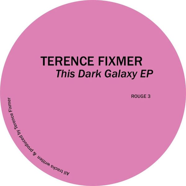 Terence Fixmer — This Dark Galaxy EP vinyl cover