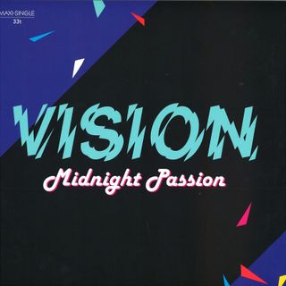 Vision — Midnight Passion vinyl cover