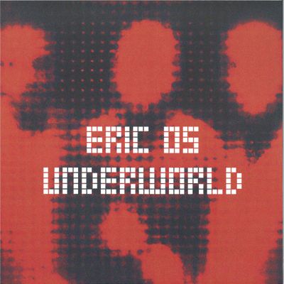 Eric OS — Underworld vinyl cover