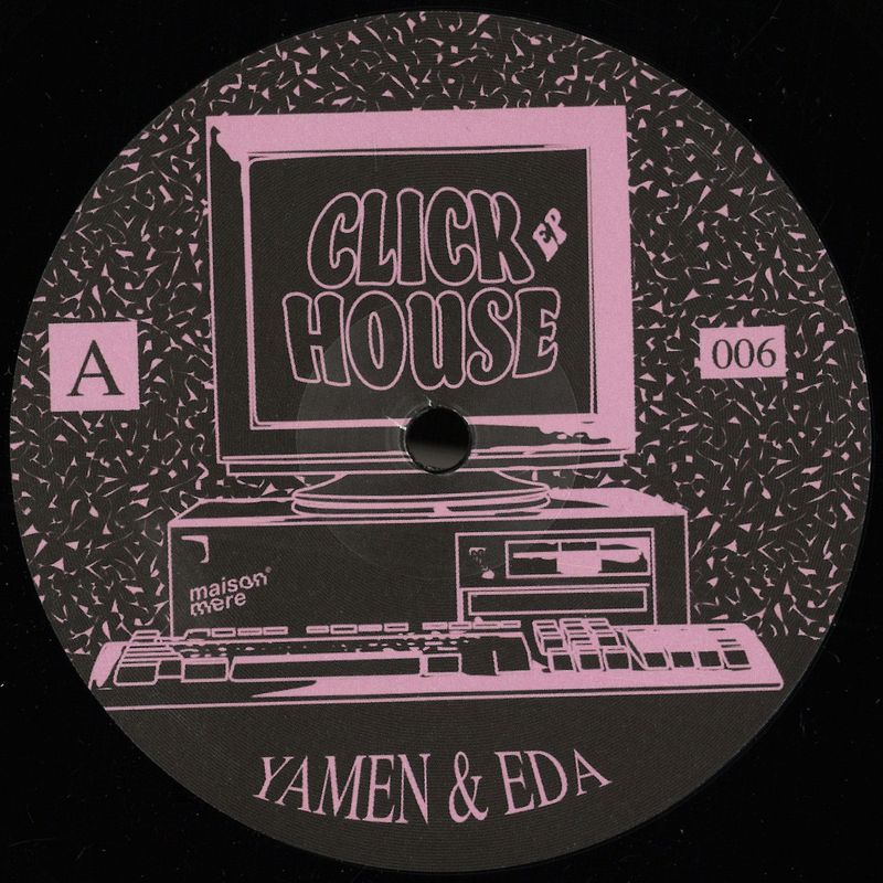 Yamen, EDA — Click House EP vinyl cover