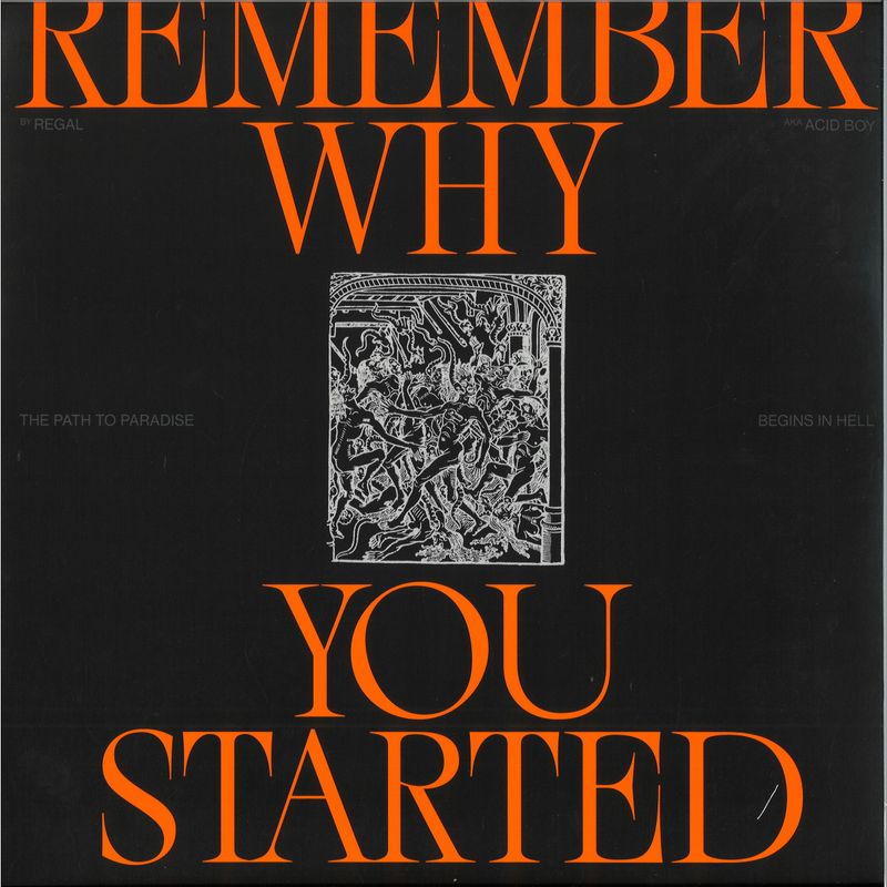 Regal — Remember Why You Started LP 2x12" vinyl cover