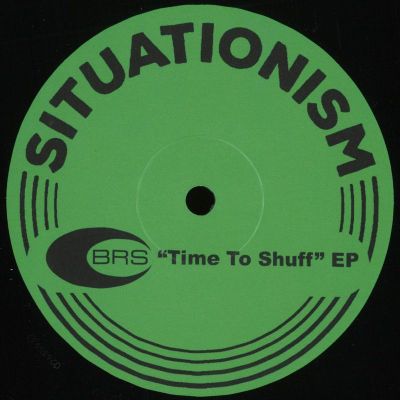Brs — Time to Shuff EP vinyl cover