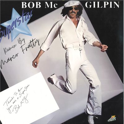 Bob Mcgilpin — SUPERSTAR - MARCO FRATTY REMIXES vinyl cover