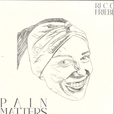 Rico Friebe — Pain Matters LP vinyl cover